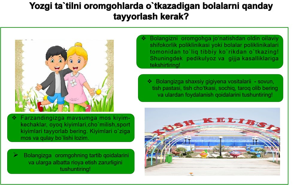 🧒🏻👦🏻Yozgi ta`tilni oromgohlarda o`tkazadigan bolalarni qanday tayyorlash kerak?